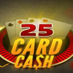 25 Card Cash: Play Now for Exciting Wins Online